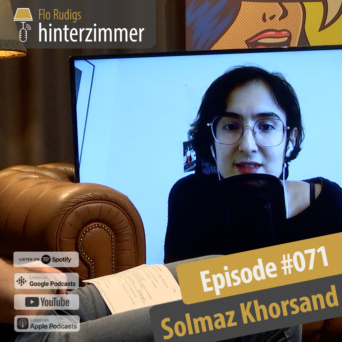 Solmaz Khorsand: Wie tickt das Regime im Iran? | Hinterzimmer #071Hinterzimmer